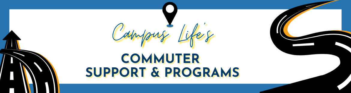 Campus Life's Commuter Support and Programs
